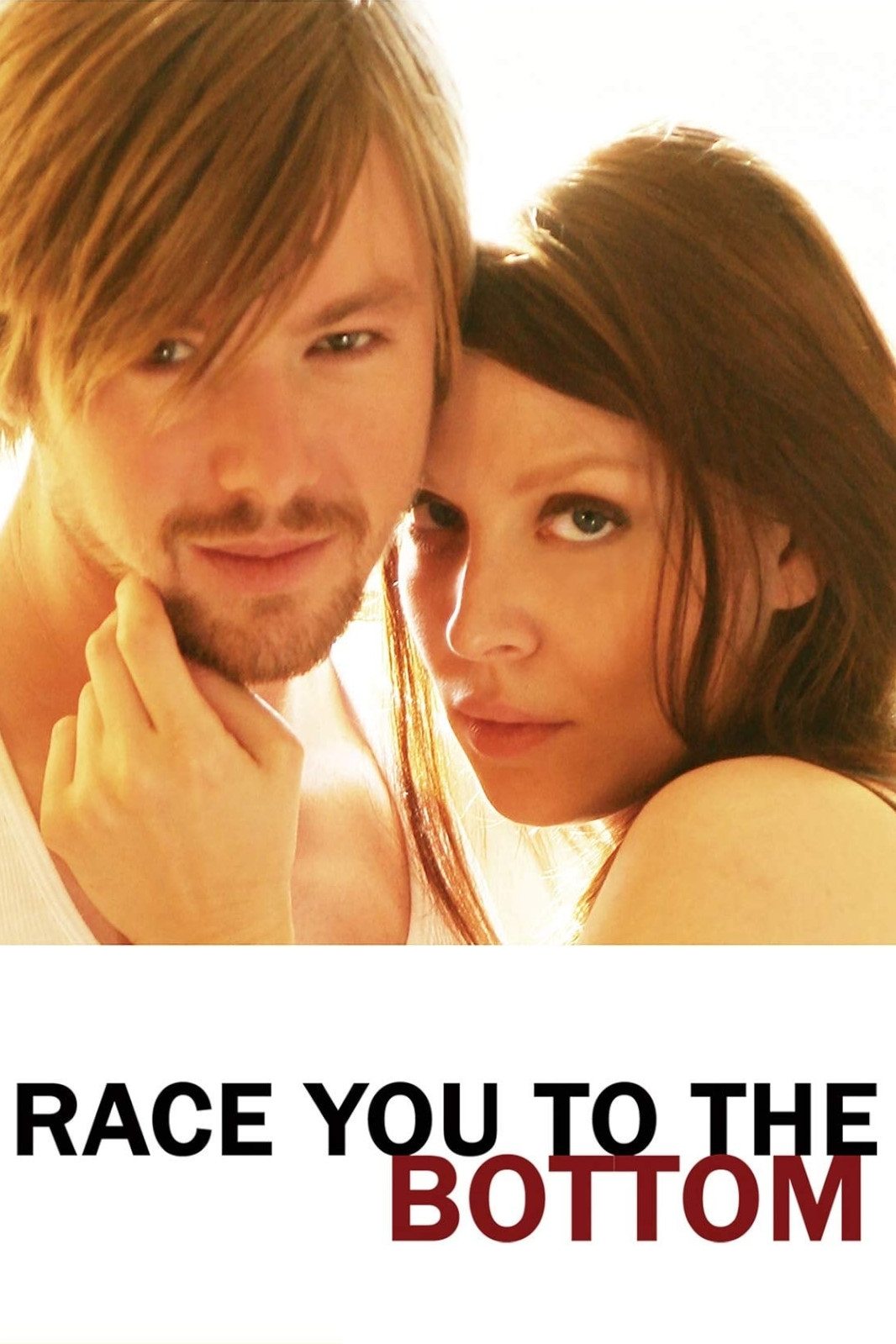 Постер Race You to the Bottom